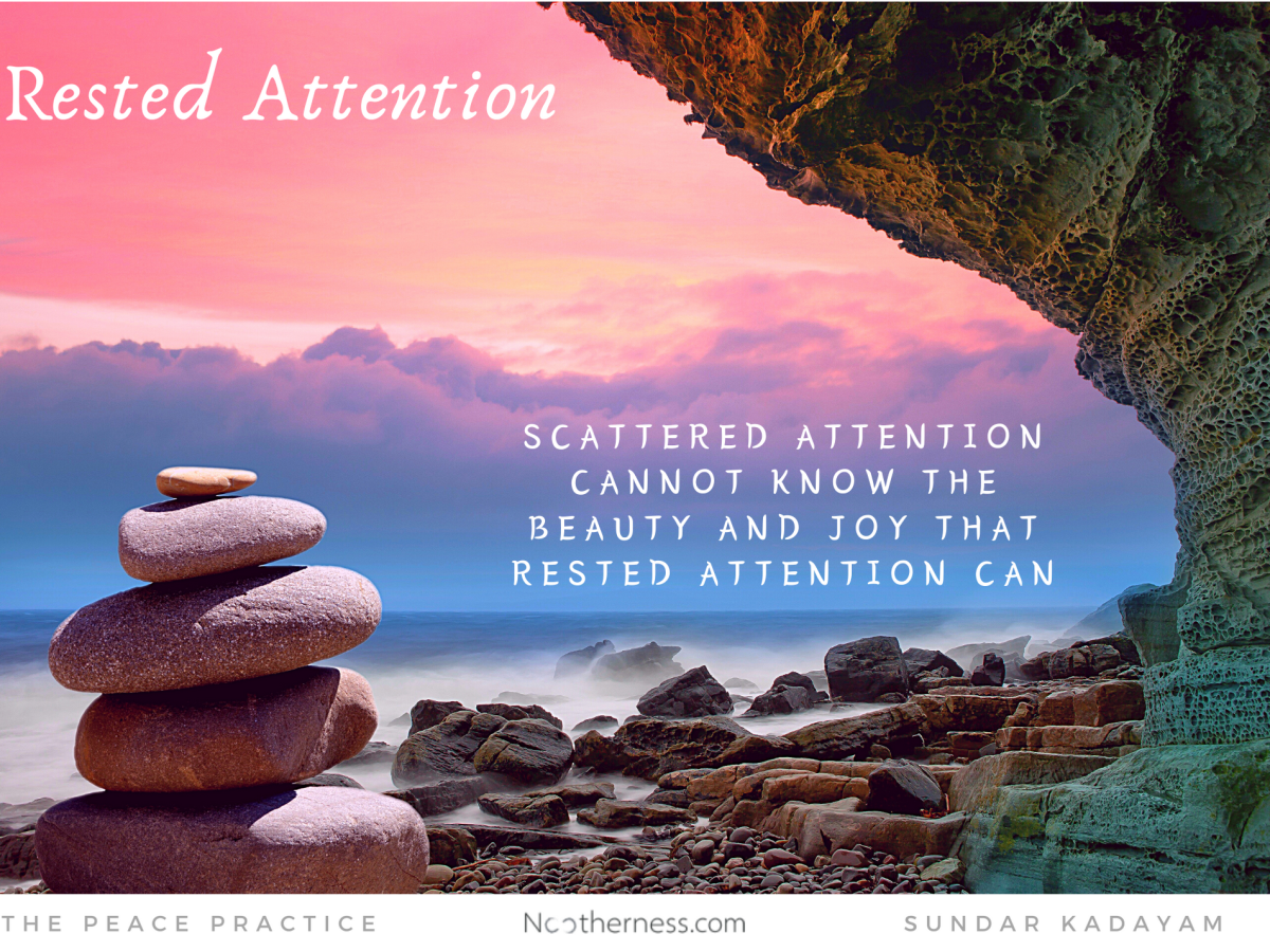 The Secret of Rested Attention